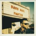 David Nail “Fighter” Details