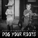 Florida Georgia Line “Dig Your Roots” Track Listing